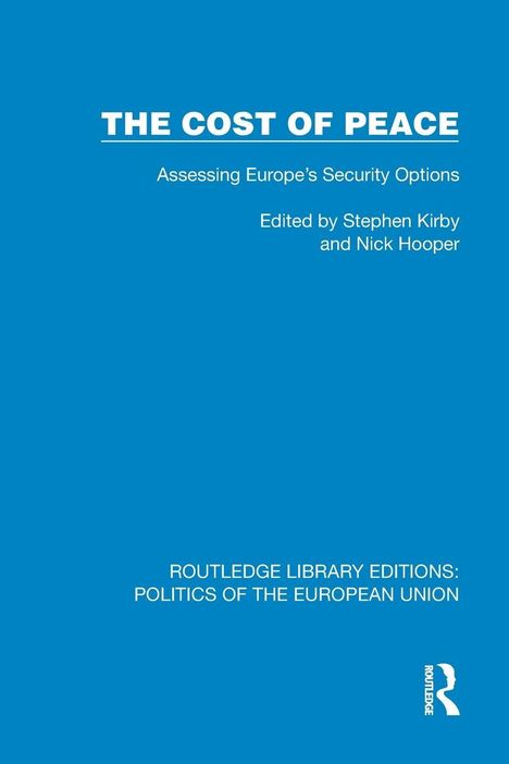 Der Titel lautet "The Cost of Peace". Herausgegeben von Stephen Kirby und Nick Hooper, blauer Hintergrund.