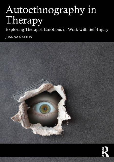 „Autoethnography in Therapy“ – Auge schaut durch ein Loch in der Wand.