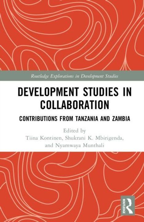 Text: "Development Studies in Collaboration: Contributions from Tanzania and Zambia." Buchcover mit rotem, geschwungenem Muster.