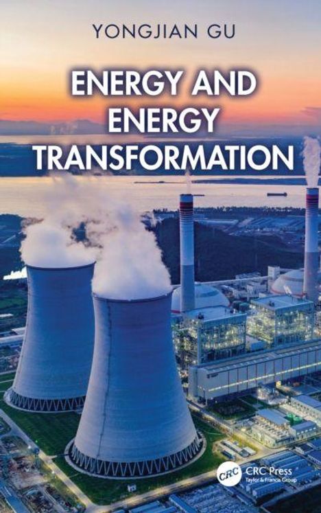 „Yongjian Gu – Energy and Energy Transformation“. Ein Kraftwerk mit großen Kühltürmen im Sonnenuntergang.
