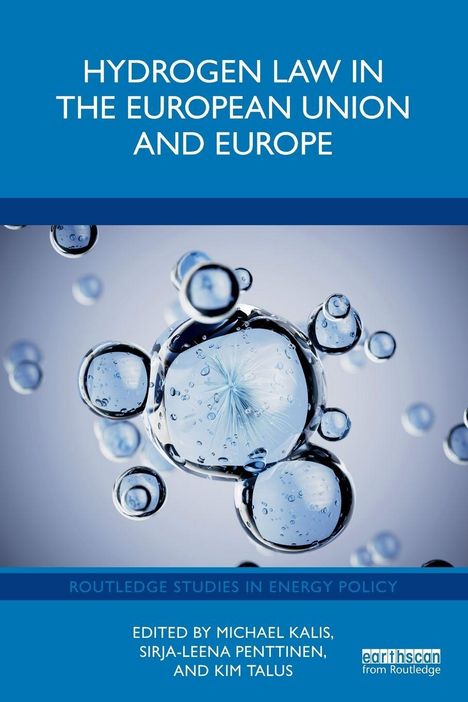 "HYDROGEN LAW IN THE EUROPEAN UNION AND EUROPE". Blasenartige Strukturen auf blauem Hintergrund.