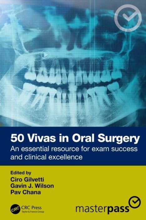 „50 Vivas in Oral Surgery“ und Herausgebernamen. Hintergrund: Röntgenaufnahme eines Gebisses. Logo unten rechts.