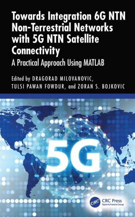 Titel: Towards Integration 6G NTN mit 5G NTN. Ein Weltkarten-Muster mit großem "5G"-Schriftzug darüber.