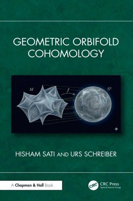 „GEOMETRIC ORBIFOLD COHOMOLOGY“, Autoren: Hisham Sati und Urs Schreiber. Illustration zweier geometrischer Formen.