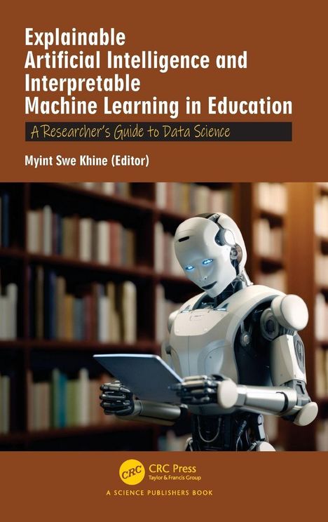 Text: "Explainable Artificial Intelligence and Interpretable Machine Learning in Education" über einem Roboter in einer Bibliothek.