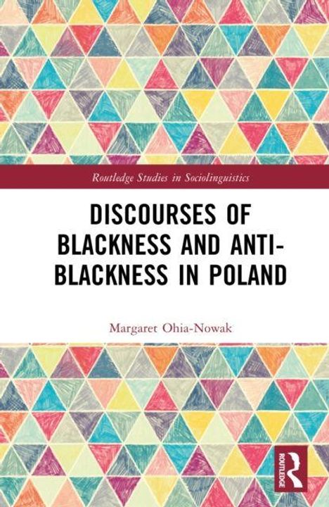 DISCLOSURES OF BLACKNESS AND ANTI-BLACKNESS IN POLAND. Oben bunte geometrische Dreiecke, unten einfaches Logo.
