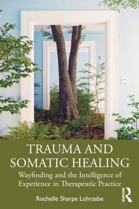 „Trauma and Somatic Healing“, mit einem Baum in einem Raum voller Türen, von Pflanzen umgeben.