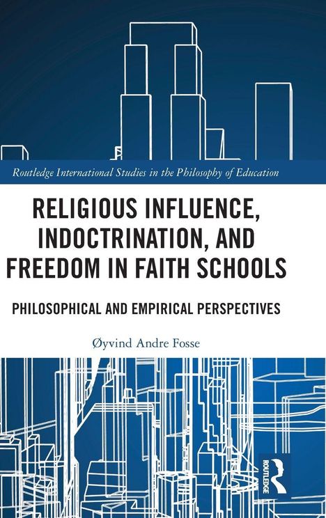 Texte: "Religious Influence, Indoctrination, and Freedom in Faith Schools" und "Øyvind Andre Fosse". Illustration abstrakter Formen.