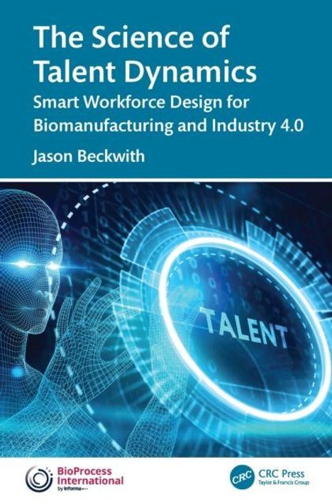 "The Science of Talent Dynamics" von Jason Beckwith. Eine futuristische Illustration mit digitalem Kopf und "Talent"-Kreis.