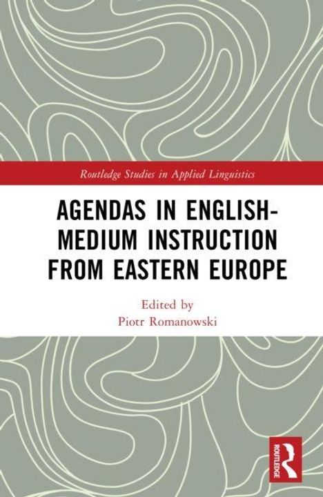 „Agendas in English-Medium Instruction from Eastern Europe“, graues Muster, roter Balken, Routledge-Logo.