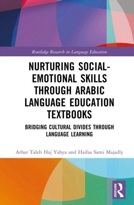 "Nurturing Social-Emotional Skills Through Arabic Language Education Textbooks" ist oben zentriert, darunter die Autoren. Ein buntes geometrisches Muster schmückt den Hintergrund.