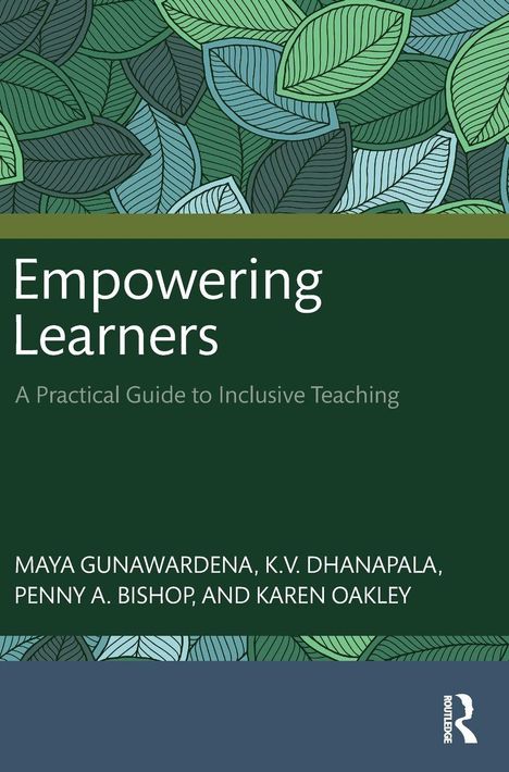 "Empowering Learners: A Practical Guide to Inclusive Teaching" von Maya Gunawardena und anderen, mit Blattmuster-Hintergrund.