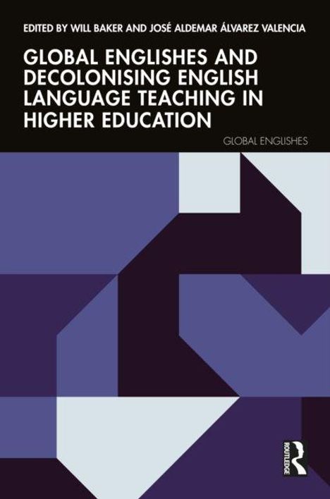 Text: "Global Englishes and Decolonising English Language Teaching in Higher Education." Geometrische Formen in Violett.