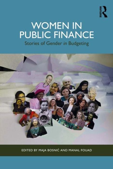 "WOMEN IN PUBLIC FINANCE: Stories of Gender in Budgeting" zeigt viele Portraits von Frauen, oben links ein Logo.
