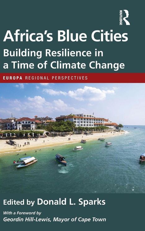 "Africa's Blue Cities: Building Resilience in a Time of Climate Change" von Donald L. Sparks. Strand mit Booten.