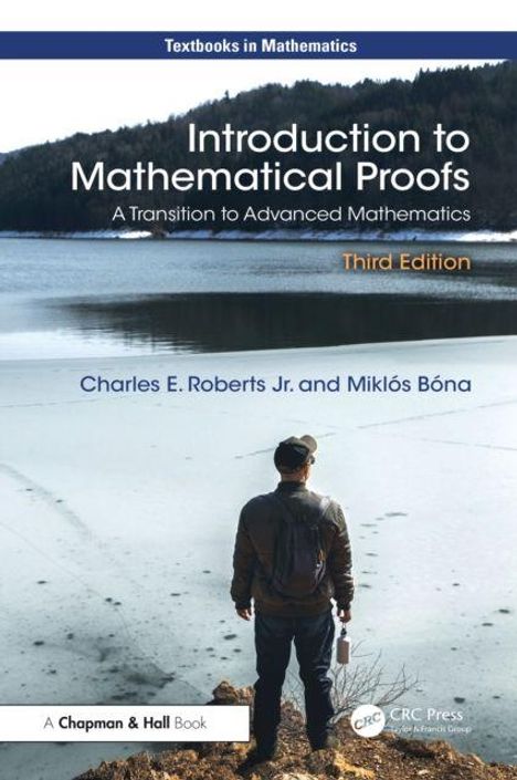 Text: "Introduction to Mathematical Proofs", "Third Edition", Autoren: "Charles E. Roberts Jr. and Miklós Bóna". Mann am Seeufer.