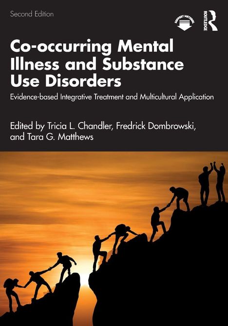 „Co-occurring Mental Illness and Substance Use Disorders.“ Silhouetten von Menschen helfen sich auf einem Berg.