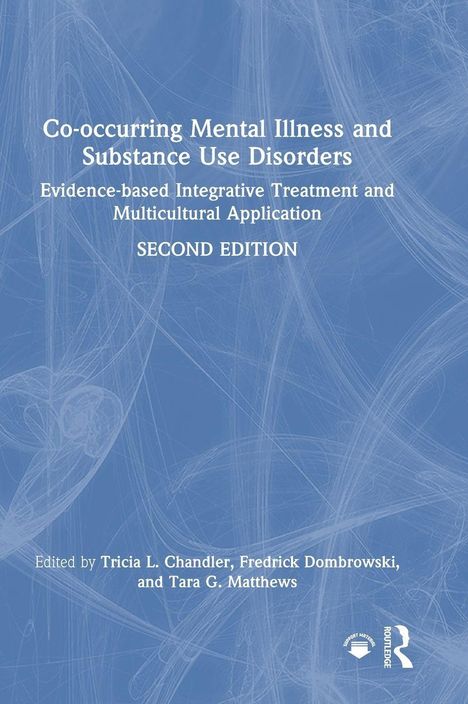 Titel: "Co-occurring Mental Illness and Substance Use Disorders". Blaues Cover mit abstrakten Linien.