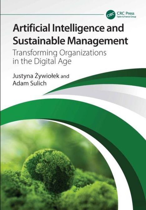 "Artificial Intelligence and Sustainable Management" von Justyna Żywiołek und Adam Sulich. Grüner Moosball im Fokus.