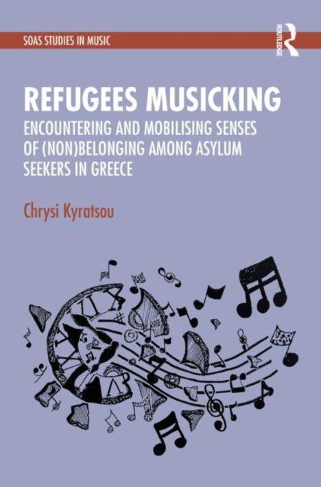 "Refugees Musicking: Encountering and Mobilising Senses of (Non)Belonging Among Asylum Seekers in Greece" von Chrysi Kyratsou. 

Musikalische Noten schwirren um ein Notenblatt.