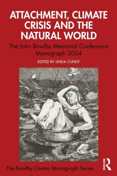 Titel: "ATTACHMENT, CLIMATE CRISIS AND THE NATURAL WORLD". Illustration einer Person in einem Boot auf stürmischem Wasser.