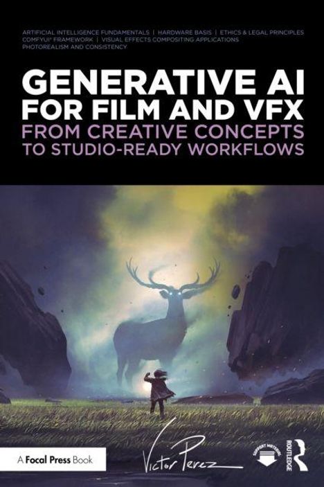 Buchtitel: "Generative AI for Film and VFX". Ein Kind vor einem leuchtenden Hirsch im Wald, illustriert.