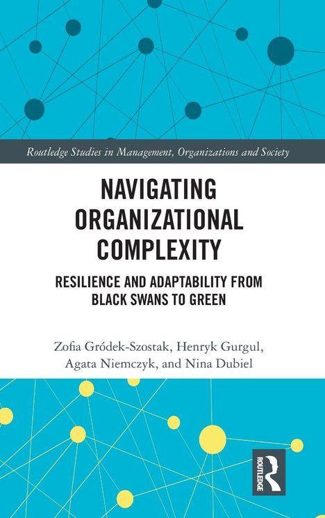 Das Cover zeigt Titel "Navigating Organizational Complexity" über Muster aus blauen und gelben Punkten.