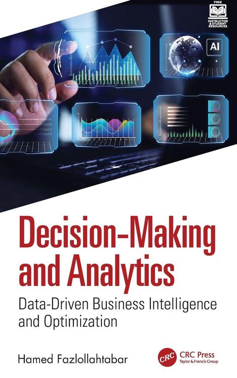 Text: "Decision-Making and Analytics", "Data-Driven Business Intelligence and Optimization", "Hamed Fazlollahtabar". 

Farbenfrohe Grafiken auf einem futuristischen Bildschirm.