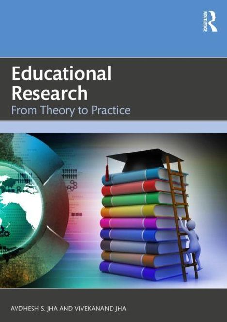 "Educational Research: From Theory to Practice" von A. und V. Jha. Illustration: Bücherstapel mit Doktorhut.