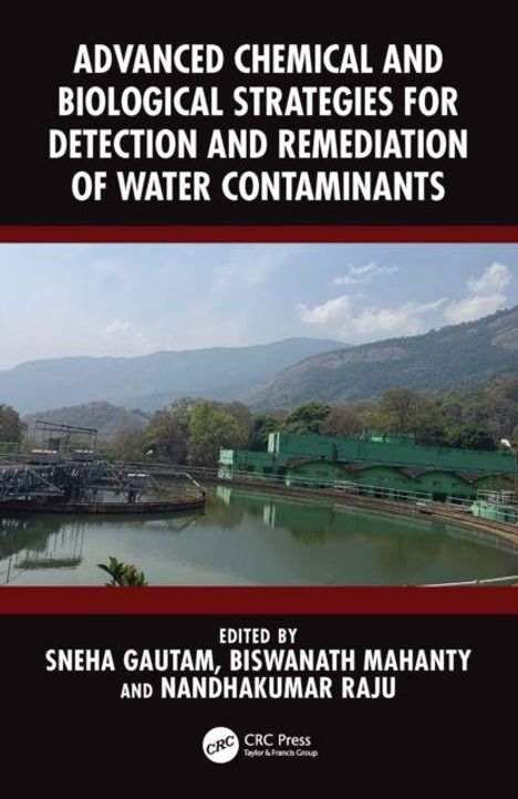 Text: "ADVANCED CHEMICAL AND BIOLOGICAL STRATEGIES FOR DETECTION AND REMEDIATION OF WATER CONTAMINANTS." Unter einem See mit Hügeln im Hintergrund.