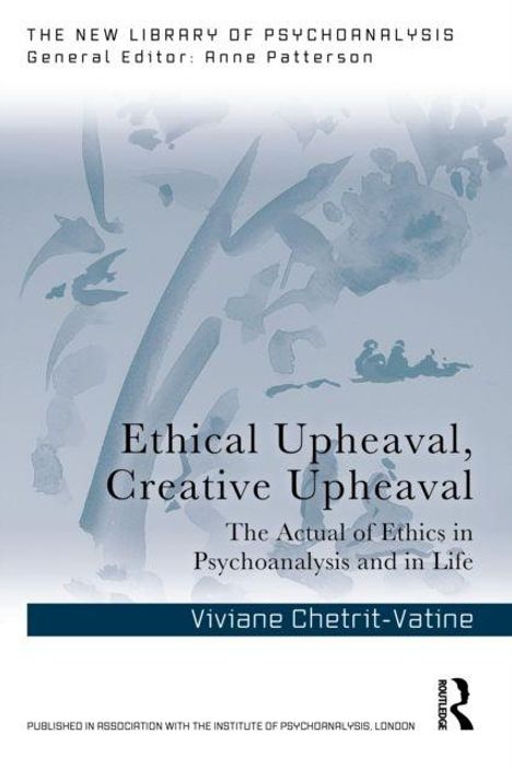 Buchtitel: "Ethical Upheaval, Creative Upheaval" von Viviane Chetrit-Vatine, blau-graue abstrakte Illustration im Hintergrund.