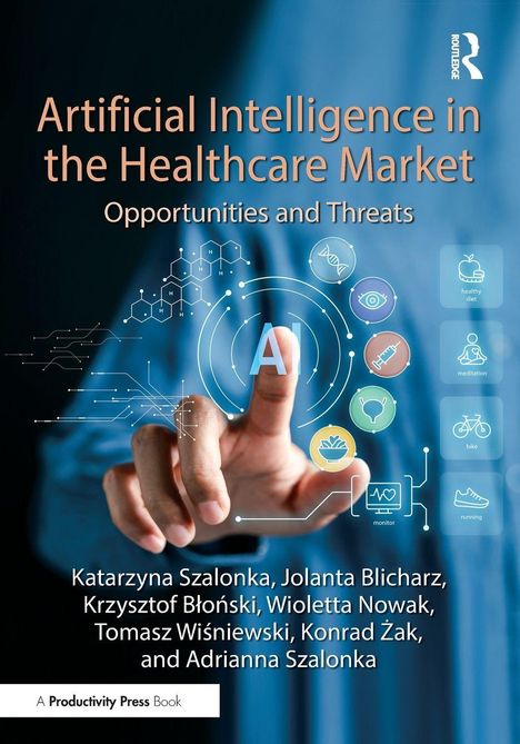 Buchtitel: "Artificial Intelligence in the Healthcare Market: Opportunities and Threats." Finger zeigt auf KI-Symbole.
