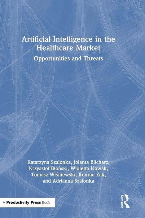 „Artificial Intelligence in the Healthcare Market: Opportunities and Threats.“ Blaue abstrakte Linien im Hintergrund.