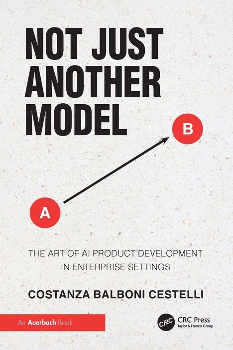 "Not Just Another Model" in großen Buchstaben. Zwei rote Kreise mit "A" und "B", verbunden durch einen Pfeil.