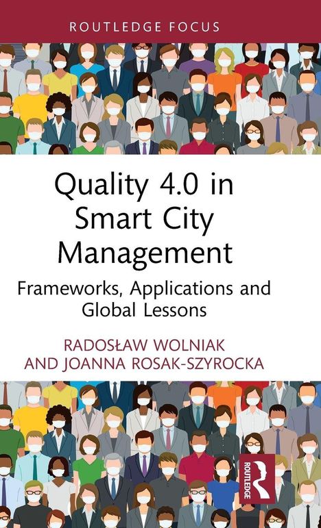 "Quality 4.0 in Smart City Management" von Radosław Wolniak und Joanna Rosak-Szyrocka. Illustration: Menschen mit Masken.