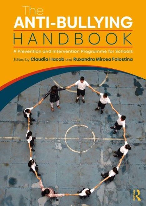 "The Anti-Bullying Handbook: A Prevention and Intervention Programme for Schools." Schüler halten sich im Kreis an den Händen.