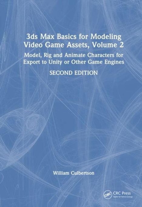"3ds Max Basics for Modeling Video Game Assets, Volume 2" und "SECOND EDITION" in Weiß auf blauem Hintergrund.
