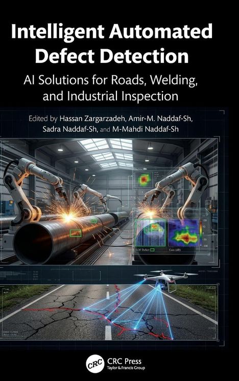 "Intelligent Automated Defect Detection: AI Solutions for Roads Welding and Industrial Inspection." Roboter inspizieren.