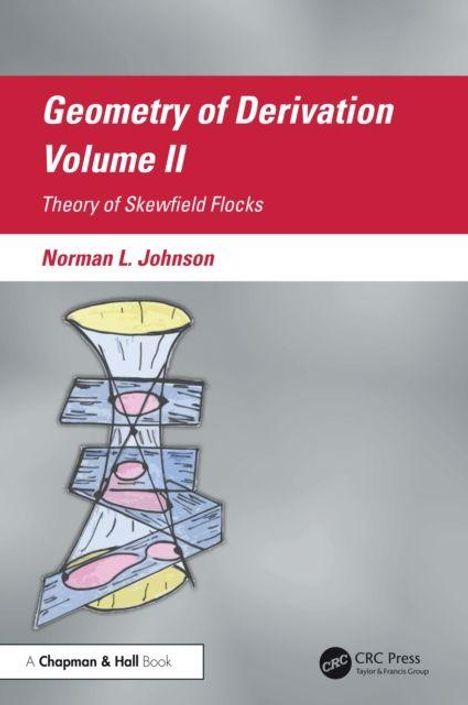 "Geometry of Derivation Volume II" von Norman L. Johnson zeigt eine Illustration mit ineinander verschlungenen Strukturen.