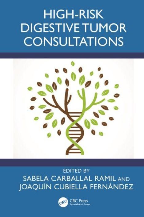 "High-Risk Digestive Tumor Consultations"; untere Schrift "Edited by..." Baum mit DNA-Struktur als Stamm.