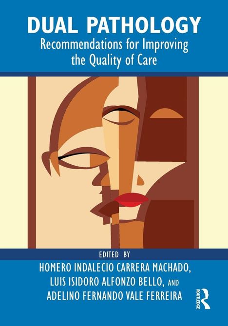 "Dual Pathology: Recommendations for Improving the Quality of Care." Illustration eines abstrakten Gesichts, blau-braune Töne.