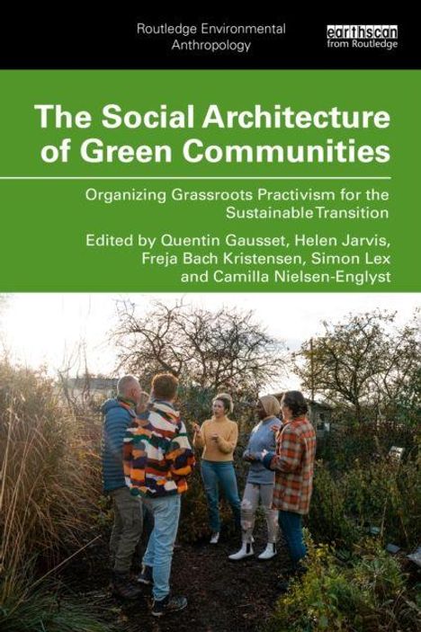 „The Social Architecture of Green Communities“ steht oben. Darunter Menschen in einem Garten, die miteinander sprechen.
