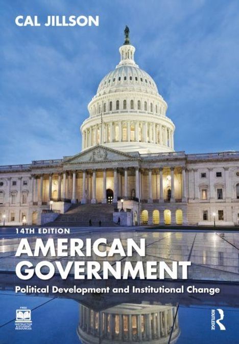 Die Texte "CAL JILLSON", "14TH EDITION", "AMERICAN GOVERNMENT", "Political Development and Institutional Change". Capitol bei Dämmerung.