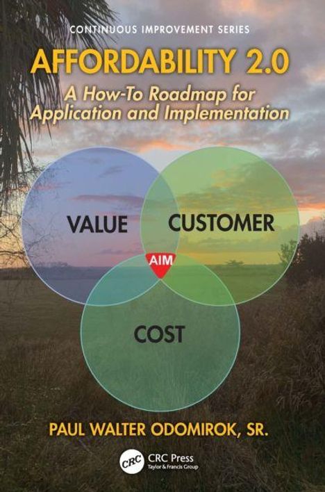 "Affordability 2.0: A How-To Roadmap for Application and Implementation". Drei überlappende Kreise: Value, Customer, Cost.