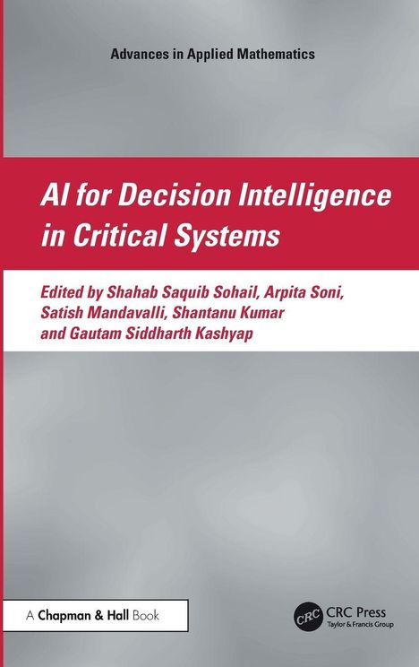 "AI for Decision Intelligence in Critical Systems" steht prominent, darunter Editorennamen. Oben "Advances in Applied Mathematics". Unten rechts ein Logo von CRC Press.