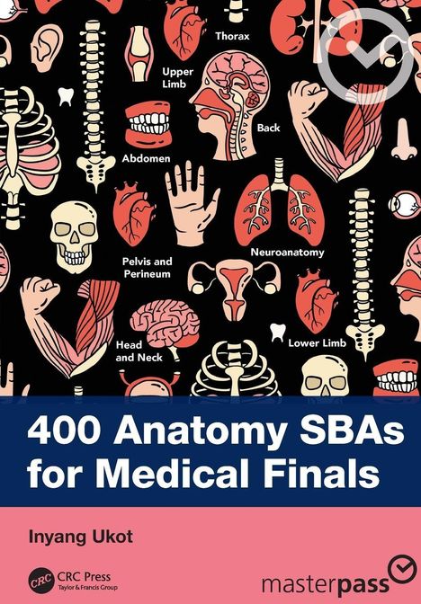 Titel: "400 Anatomy SBAs for Medical Finals". Name: Inyang Ukot. Illustrationen von Körperteilen.