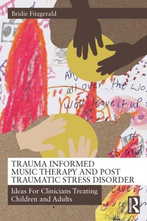 Buchtitel: "Trauma Informed Music Therapy and Post Traumatic Stress Disorder". Illustration mit Händen und Kreisen.