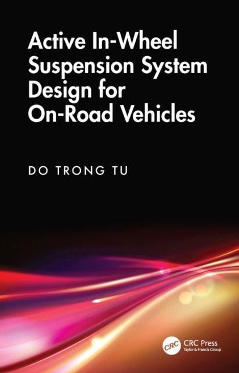 Text: "Active In-Wheel Suspension System Design for On-Road Vehicles" von Do Trong Tu. Unten wellenartige Farblinien.