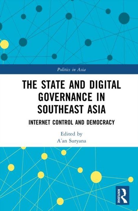 "The State and Digital Governance in Southeast Asia: Internet Control and Democracy," herausgegeben von A'an Suryana. Abstracte Netzgrafik.