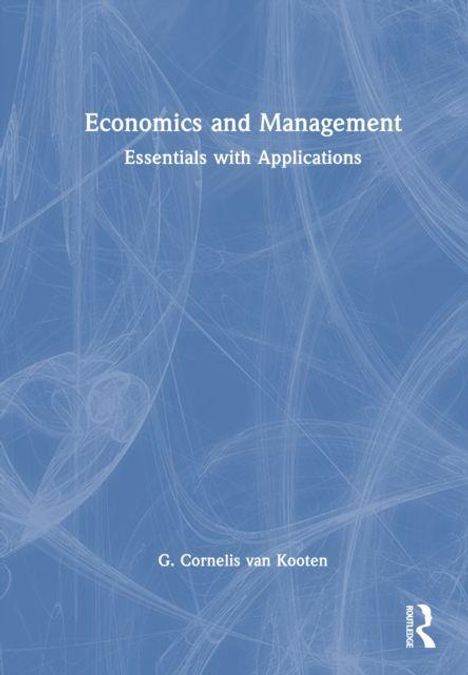 Text: "Economics and Management: Essentials with Applications" von G. Cornelis van Kooten. Blauer Hintergrund mit weißen Linien.
